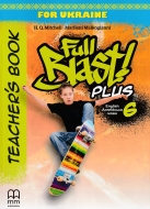    Full Blast Plus for Ukraine  6  Teacher's Book : ̳ . -: ˳